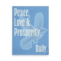 Image 1 of "Peace, Love & Prosperity"