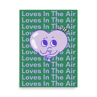 Image 4 of "Loves In The Air"