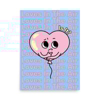 Image 1 of "Loves In The Air"