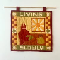 Image of "Living Slowly" Wall Hanging Quilt