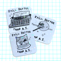 Image 1 of STILL BETTER THAN AI HOLO STICKER