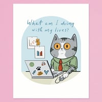 Image 1 of Existential Cat Crisis – Art Print