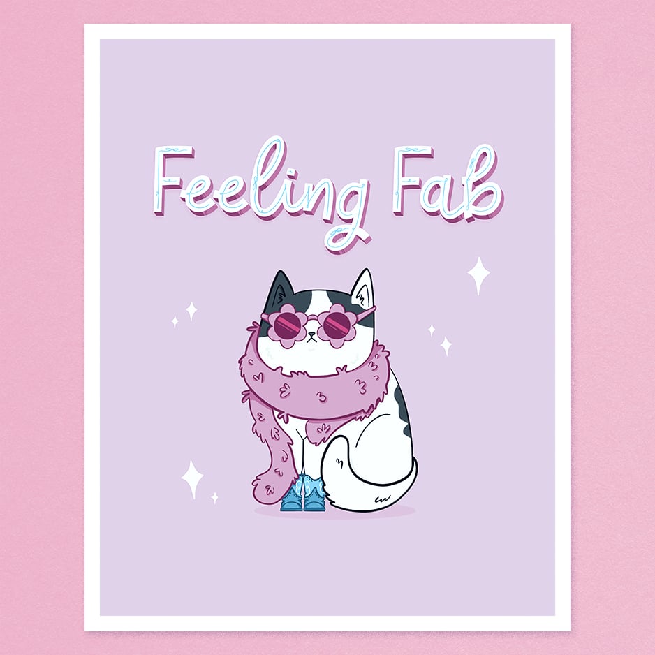 Image of Feeling Fab – Art Print