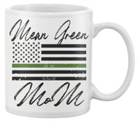 Image 1 of MEAN GREEN MOM ~ COFFEE CUP