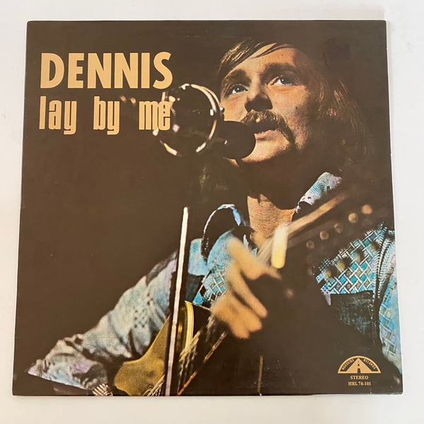 Image of Dennis "Lay By Me"