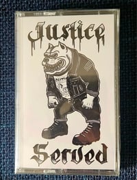 Image 1 of Justice Served 4 Song 2025 Demo Cassette