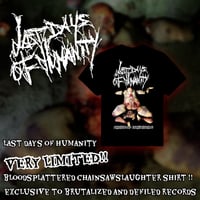 Last Days Of Humanity T-Shirt 