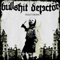 Image 1 of BULLSHIT DETECTöR- "Violet Crown" 12" EP (Orange Vinyl, Single-sided)