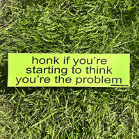 Image 1 of You're the Problem Sticker