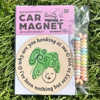 Image 1 of I’ve Been Nothing But Sexy to You Magnet Candy Pack