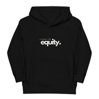 Image 1 of "I stand for equity" kids eco hoodie