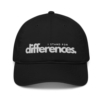 Image 1 of "I stand for differences" organic dad hat