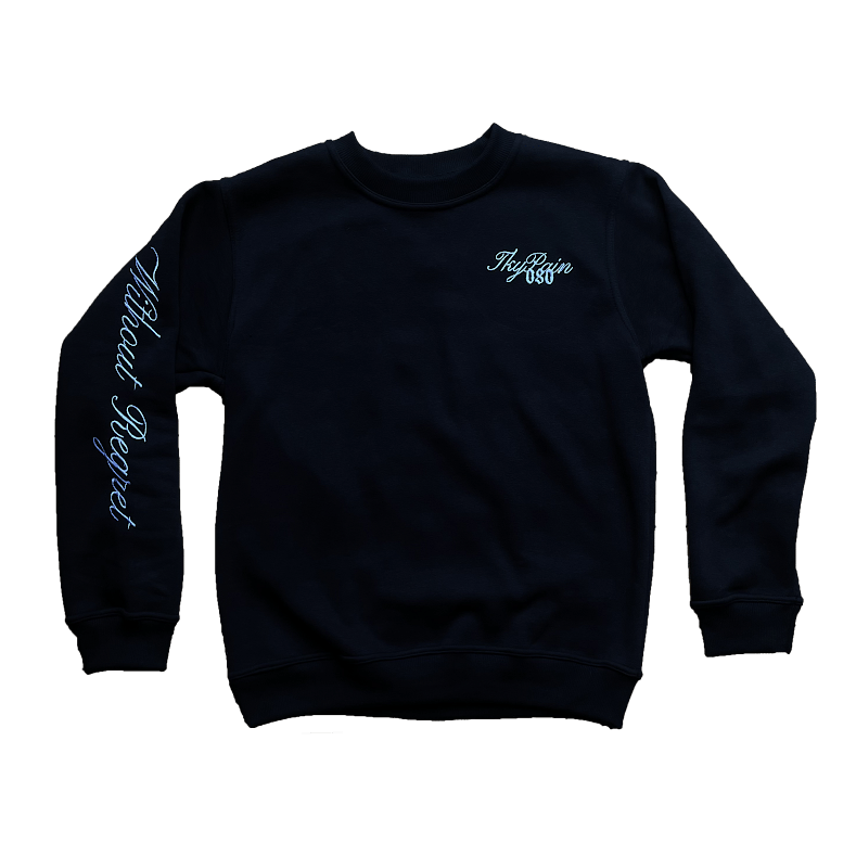 'WITHOUT REGRET' CREWNECK