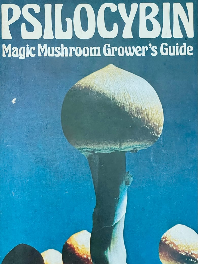 Image of (O.T.Oss & O.N.Oeric)(Psilocybin Magic Mushroom Grower’s Guide)