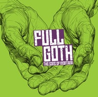 Image 1 of The Sons of Montana - 'Full Goth' Compact Disc
