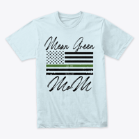 Image 6 of MEAN GREEN MOM - T-SHIRT