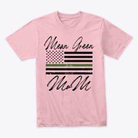 Image 3 of MEAN GREEN MOM - T-SHIRT