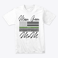 Image 1 of MEAN GREEN MOM - T-SHIRT