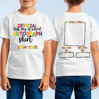 Last Day of School Autograph Tee (Version 1)