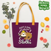 Image 1 of Just A Girl Who Love Sloths Tote Bag