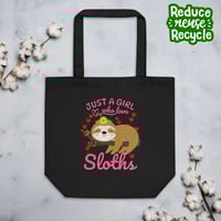 Just A Girl Who Loves Sloths Eco Tote bag