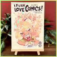 Image 1 of I F*ckin' Love Comics! Volume 1 (18+)
