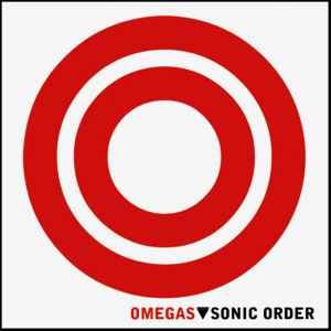 Image of Omegas - Sonic Order 7"