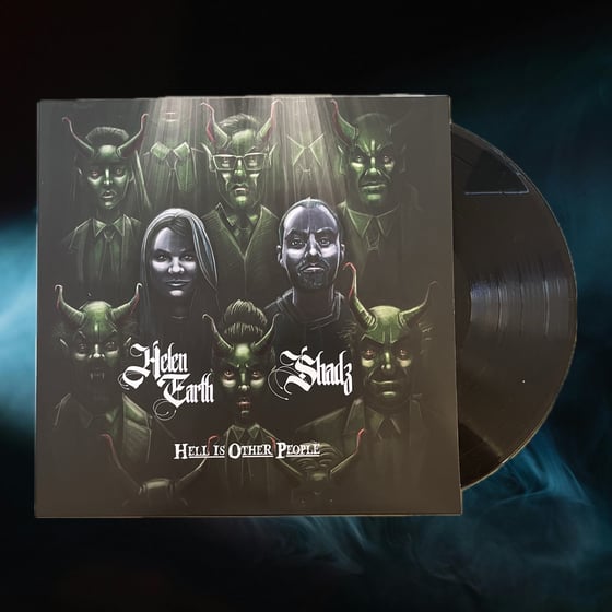 Image of Helen Earth & Shadz - Hell Is Other People