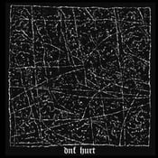 Image of DNF - Hurt 7"