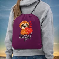 You Are Enough Sloth Drawstring Bag