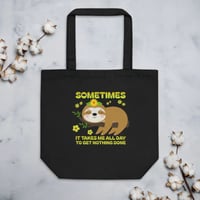All Day To Get Nothing Done Eco Tote Bag
