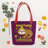 Image 2 of It Takes Me All Day Tote Bag