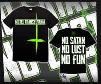"NO SATAN NO LUST NO FUN" T-SHIRT