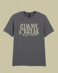 "Gimme A Break" Charcoal Title T-Shirt