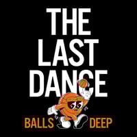 Image 2 of "The Last Dance" Tee