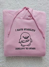 Image 3 of I have stability hoodie