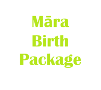 Māra Birth Package