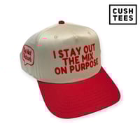 Image 1 of I stay out the mix on purpose (Snapback)  Off White/Red