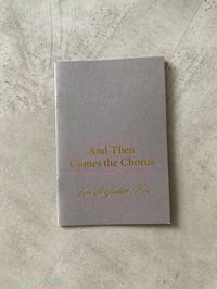 Image 1 of And Then Comes the Chorus by  JON REFSDAL MOE 