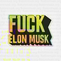 Image 2 of Fuck Elon Musk