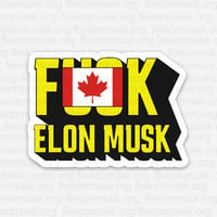 Image 1 of Fuck Elon Musk Canada
