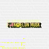 Image 1 of Fuck Elon Musk - USA