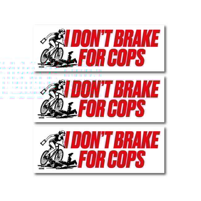 I DON'T BRAKE STICKER PACK