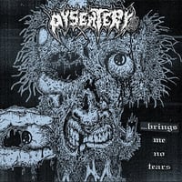 Image 1 of Dysentery "Brings me no Tears" - LP