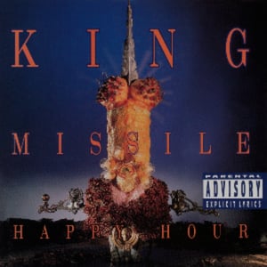 Image of King Missile - Happy Hour LP