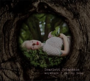 Image of Scarlett Johansson - Anywhere i Lay My Head
