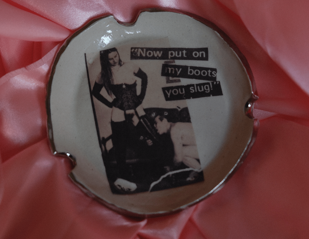 Image of Now put on my boots you SLUG - ashtray