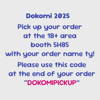 DOKOMI 2025 PICK UP CODE