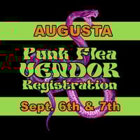 AUGUSTA PUNK FLEA! *vendor registration*