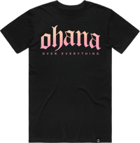 Image 2 of OHANA OVER EVERYTHING